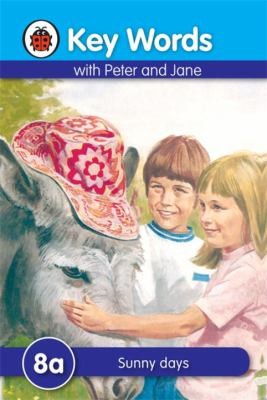 Key Words With Peter And Jane 8a Sunny Days