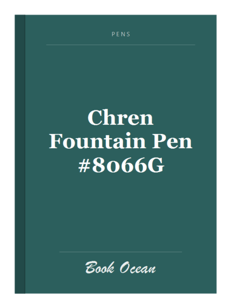Chren Fountain Pen #8066G