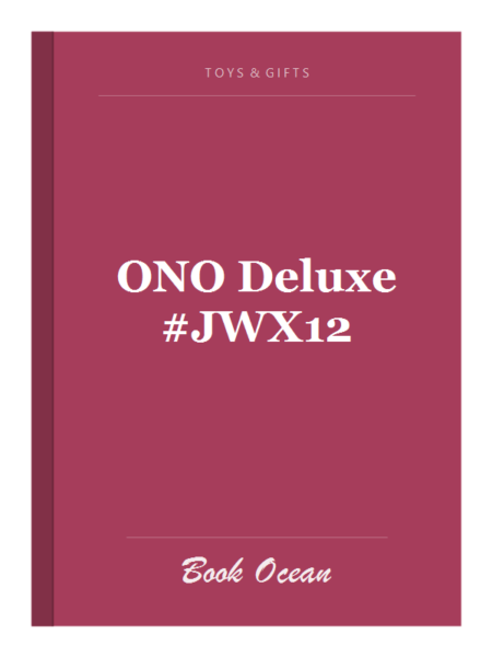 ONO Deluxe #JWX12