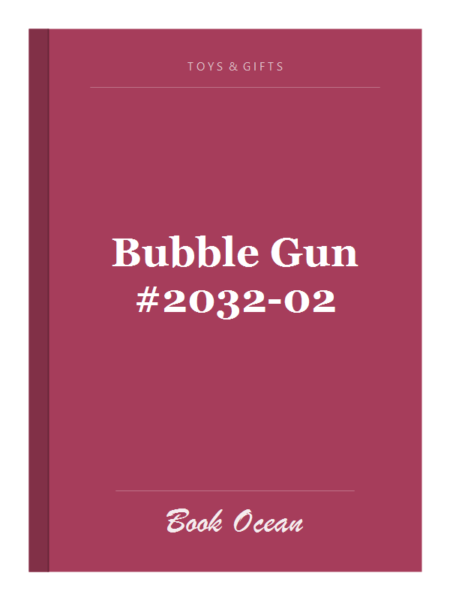 Bubble Gun #2032-02