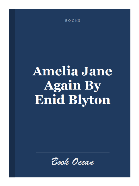 Amelia Jane Again By Enid Blyton