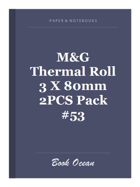 M&G Thermal Roll 3 X 80mm 2PCS Pack #53