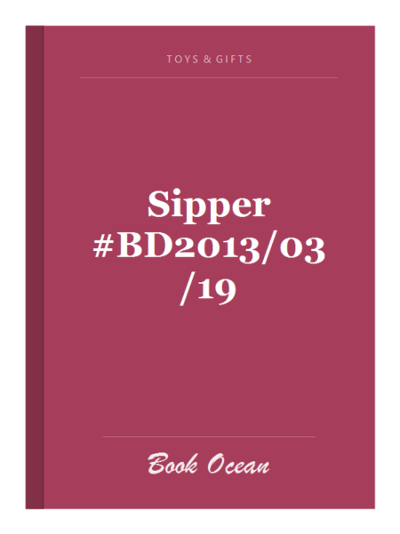 Sipper #BD2013/03/19