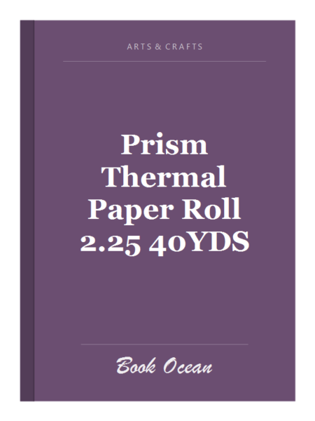Prism Thermal Paper Roll 2.25 40YDS