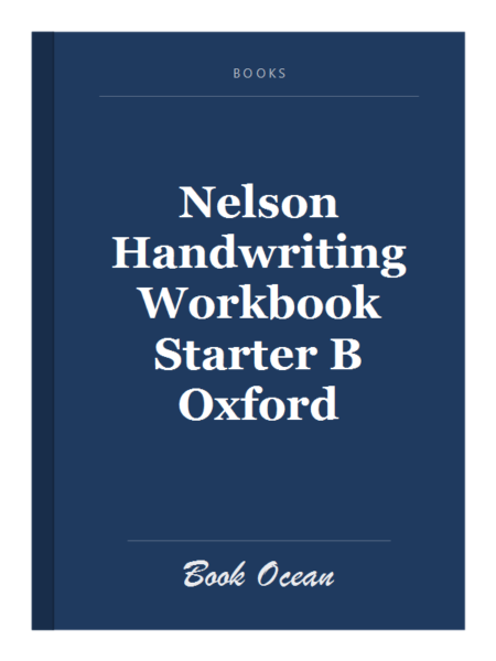 Nelson Handwriting Workbook Starter B Oxford