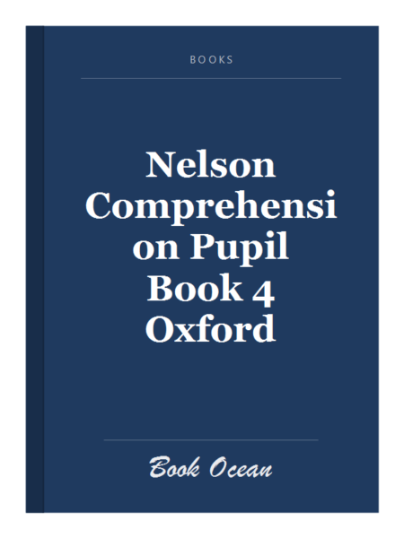 Nelson Comprehension Pupil Book 4 Oxford