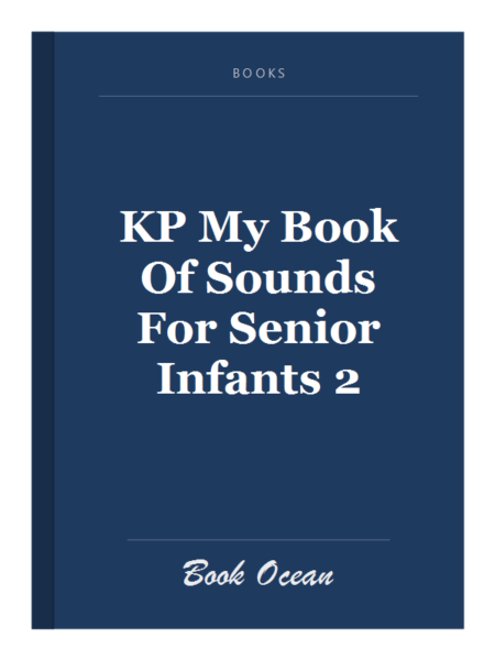 KP My Book Of Sounds For Senior Infants 2