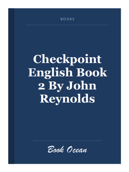 Checkpoint English Book 2 By John Reynolds