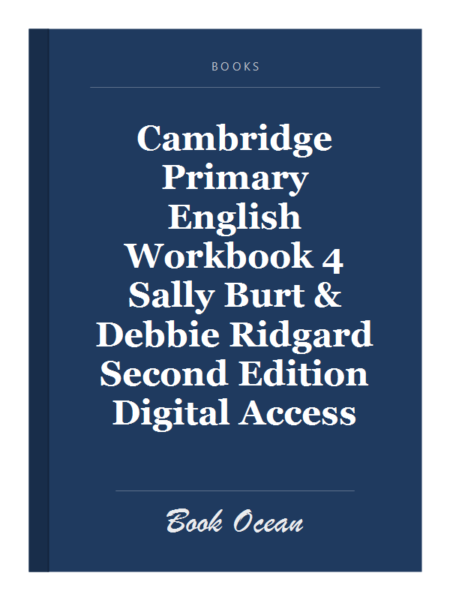 Cambridge Primary English Workbook 4 Sally Burt & Debbie Ridgard Second Edition Digital Access