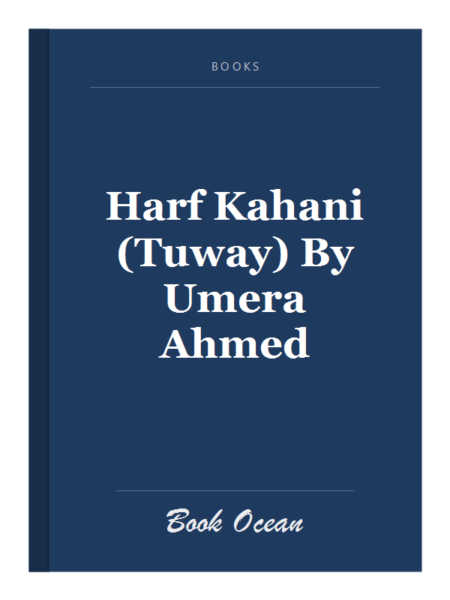 Harf Kahani (Tuway) By Umera Ahmed