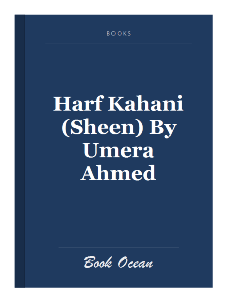 Harf Kahani (Sheen) By Umera Ahmed
