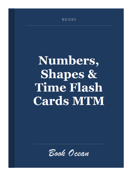 Numbers, Shapes & Time Flash Cards MTM