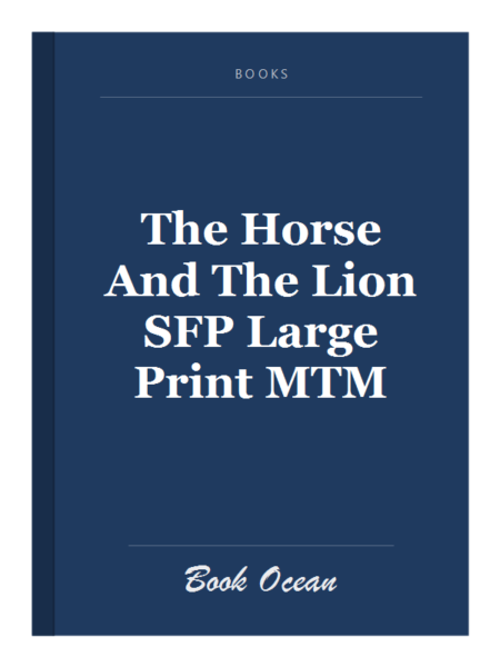 The Horse And The Lion SFP Large Print MTM