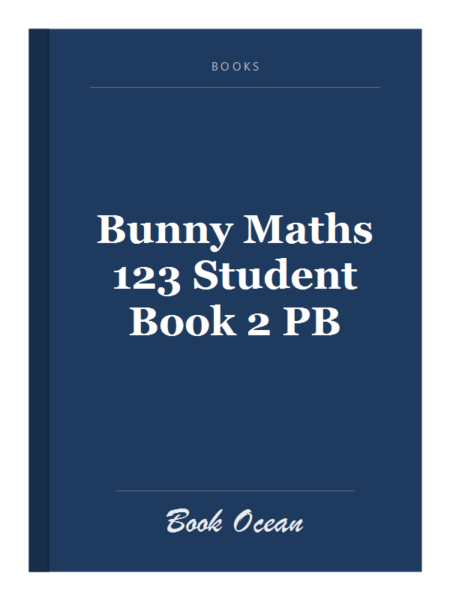 Bunny Maths 123 Student Book 2 PB