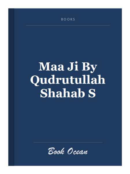 Maa Ji By Qudrutullah Shahab S