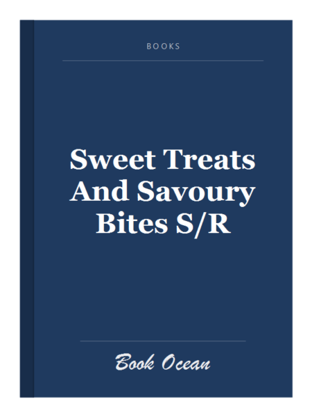 Sweet Treats And Savoury Bites S/R