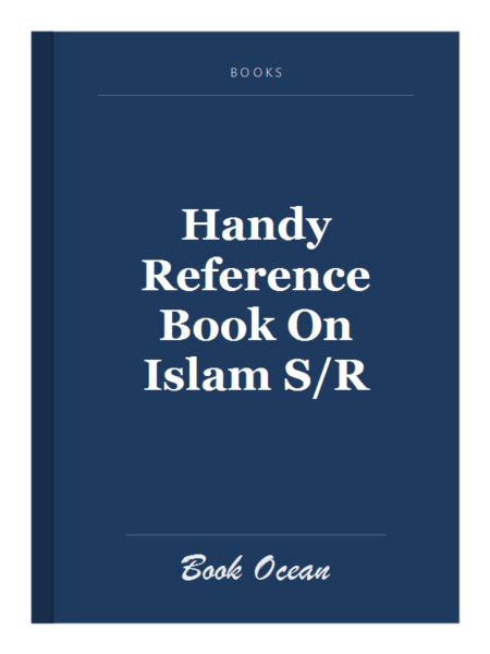 Handy Reference Book On Islam S/R