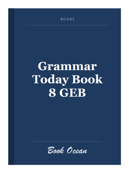 Grammar Today Book 8 GEB