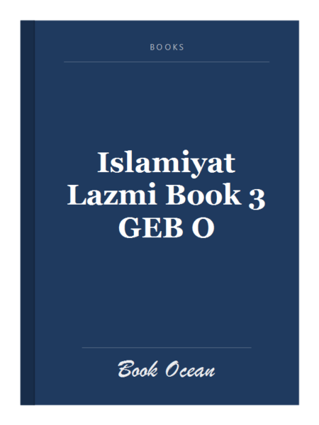 Islamiyat Lazmi Book 3 GEB O