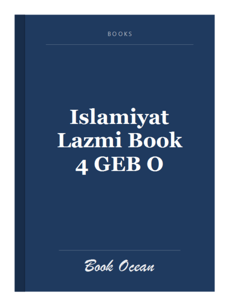 Islamiyat Lazmi Book 4 GEB O