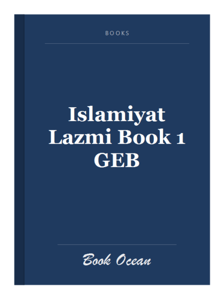 Islamiyat Lazmi Book 1 GEB