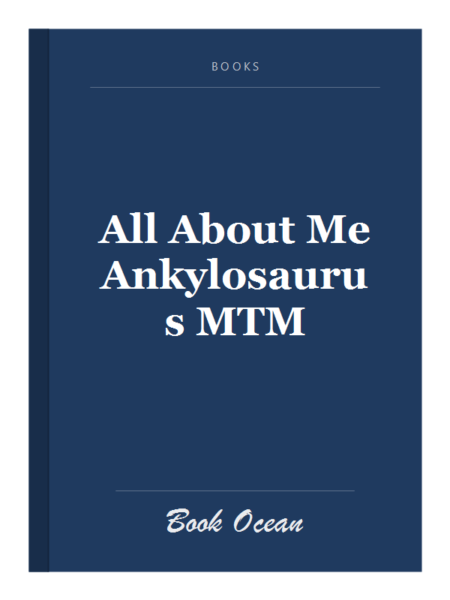 All About Me Ankylosaurus MTM