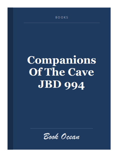 Companions Of The Cave JBD 994