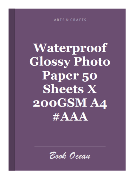 Waterproof Glossy Photo Paper 50 Sheets X 200GSM A4 #AAA