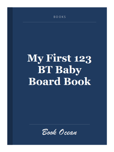 My First 123 BT Baby Board Book