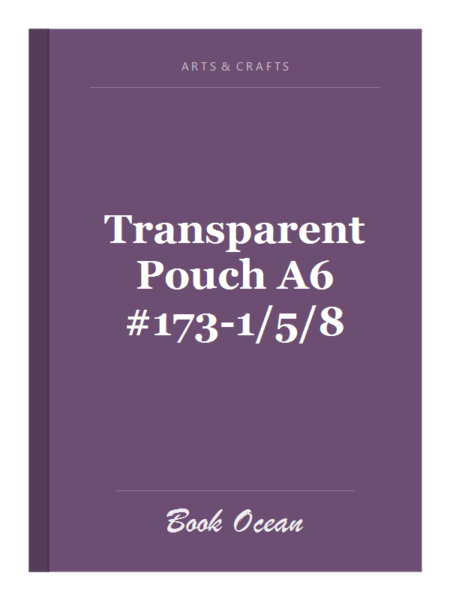 Transparent Pouch A6 #173-1/5/8