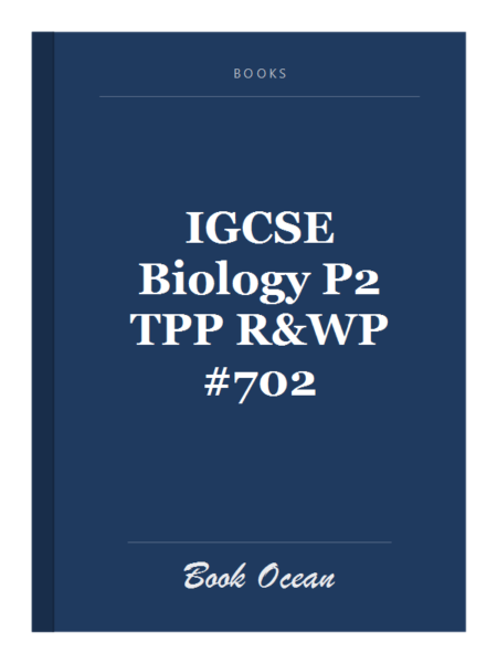 IGCSE Biology P2 TPP R&WP #702