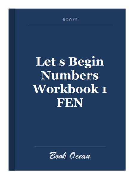 Let s Begin Numbers Workbook 1 FEN