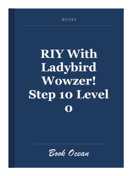 RIY With Ladybird Wowzer! Step 10 Level 0