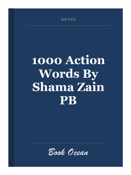 1000 Action Words By Shama Zain PB
