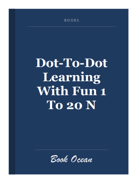 Dot-To-Dot Learning With Fun 1 To 20 N