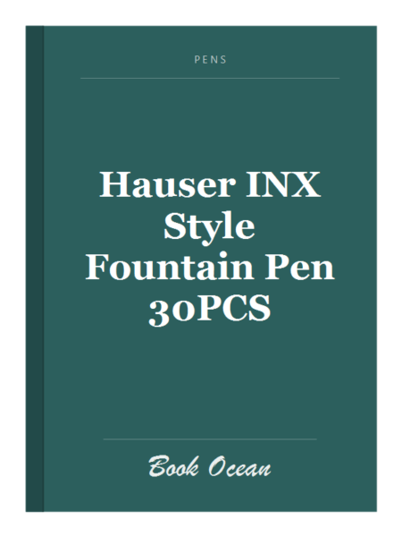 Hauser INX Style Fountain Pen 30PCS