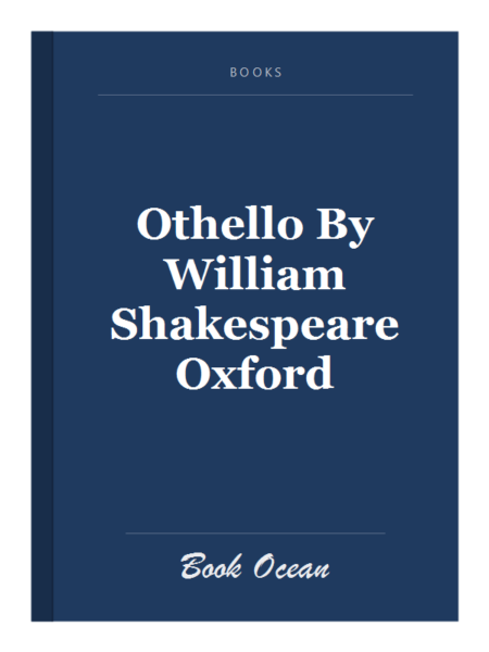 Othello By William Shakespeare Oxford