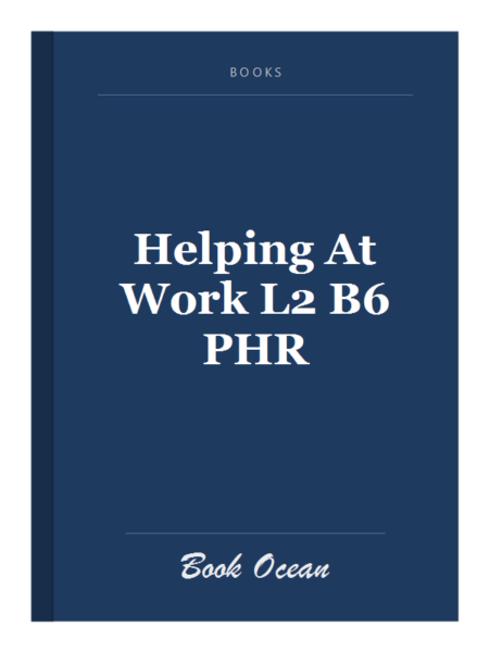 Helping At Work L2 B6 PHR
