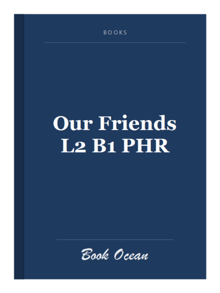 Our Friends L2 B1 PHR