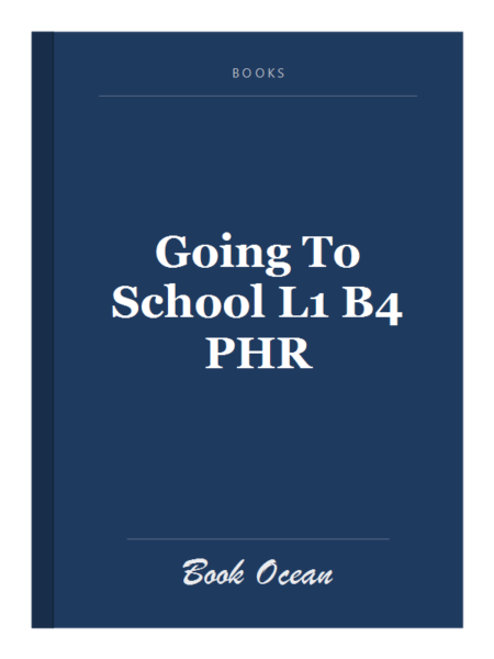 Going To School L1 B4 PHR