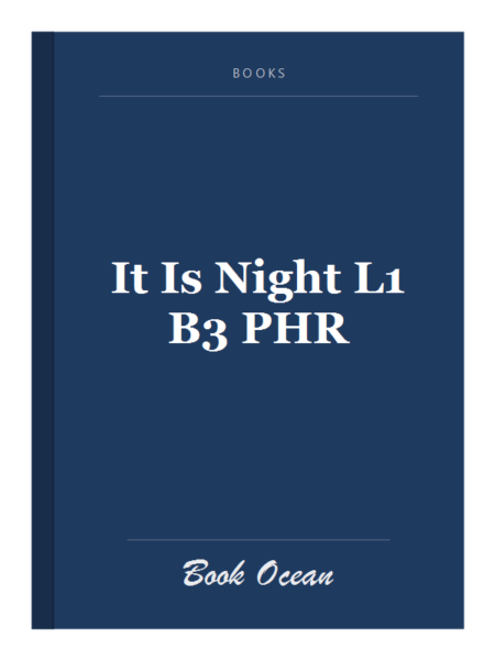 It Is Night L1 B3 PHR