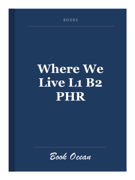 Where We Live L1 B2 PHR