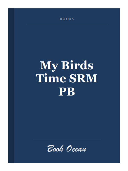 My Birds Time SRM PB