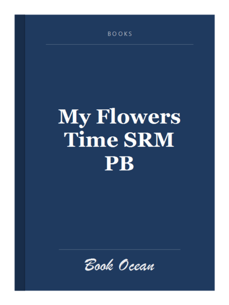 My Flowers Time SRM PB