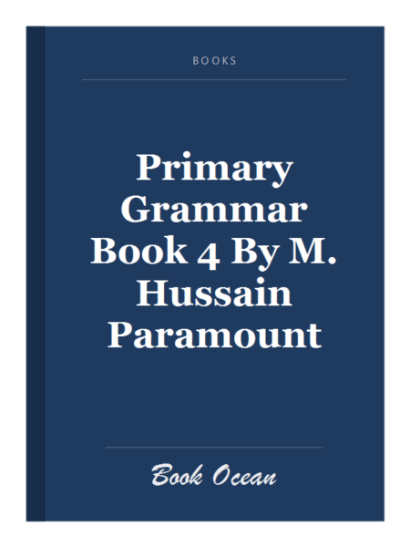 Primary Grammar Book 4 By M. Hussain Paramount