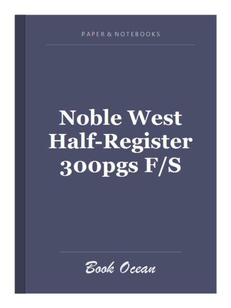 Noble West Half-Register 300pgs F/S