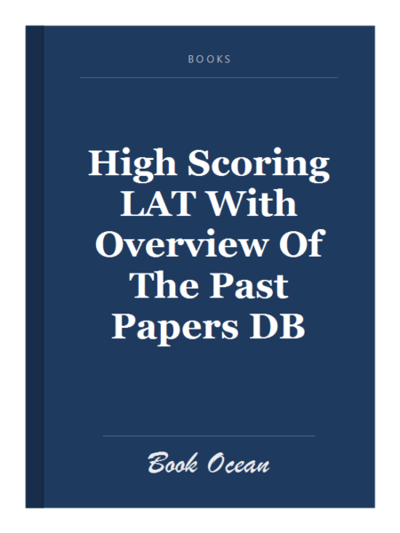 High Scoring LAT With Overview Of The Past Papers DB