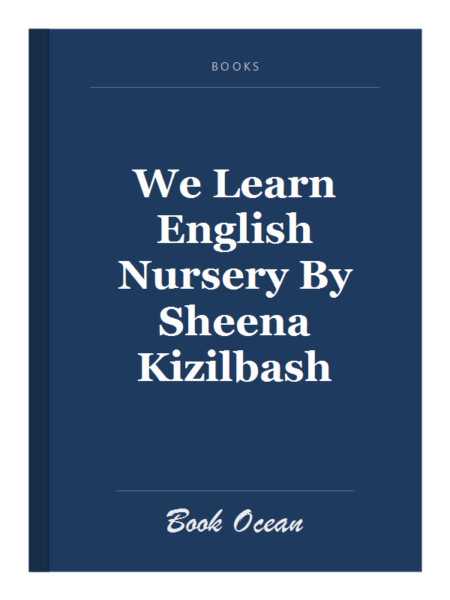 We Learn English Nursery By Sheena Kizilbash