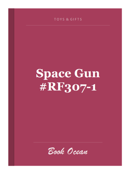 Space Gun #RF307-1