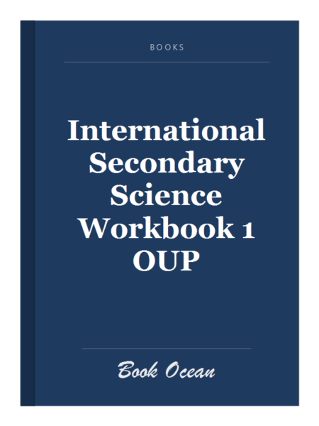 International Secondary Science Workbook 1 OUP